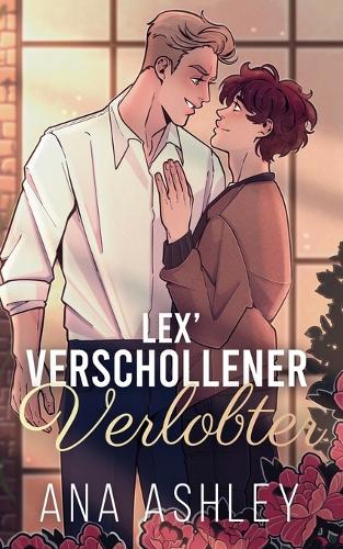 Lex' verschollener Verlobter