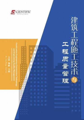 Construction Engineering Construction Technology and Engineering Quality Management