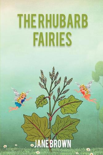 The Rhubarb Fairies