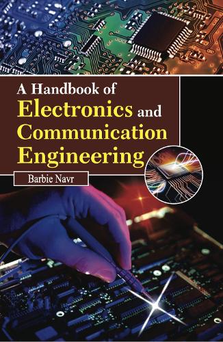 A Handbook of Electronics and Communication Engineering