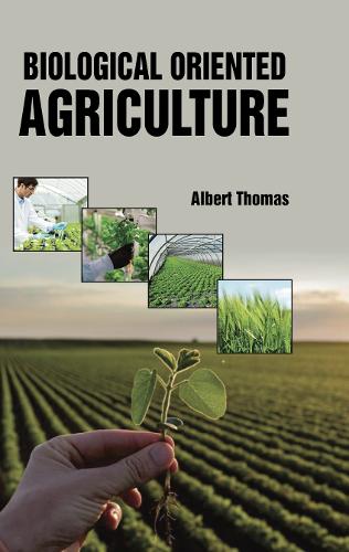 Biological Oriented Agriculture