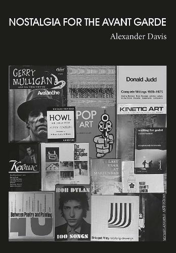 Nostalgia for the Avant Garde