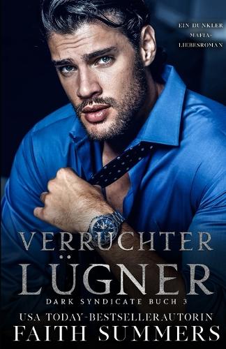 Verruchter Lügner
