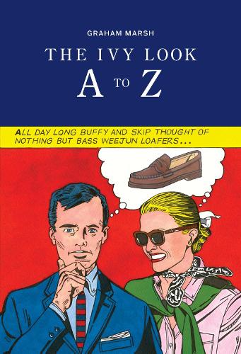 The Ivy Look A to Z