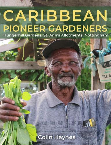 Caribbean  Pioneer Gardeners