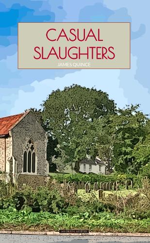 Casual Slaughters