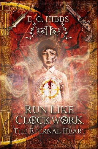Run Like Clockwork: The Eternal Heart