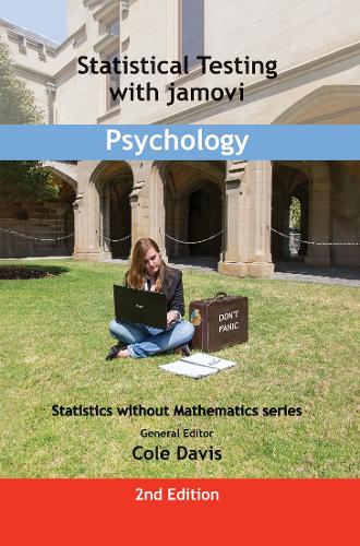 Statistical Testing with jamovi Psychology