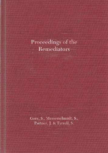 Proceedings of the Remediators