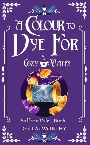 A Colour to Dye For