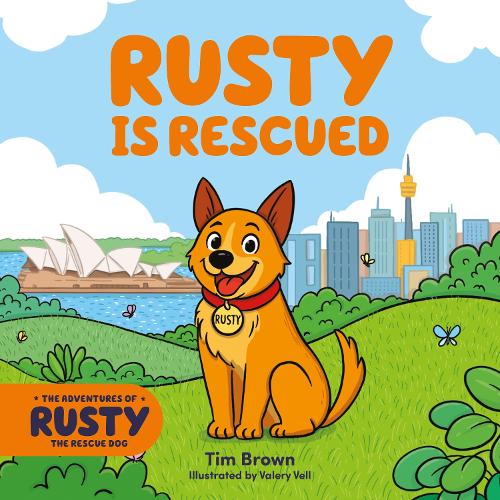 The Adventures of Rusty the Dog: Rusty is Rescued