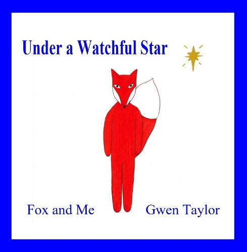 Under a Watchful Star