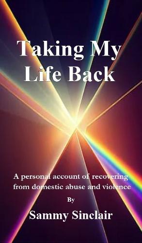 Taking My Life Back