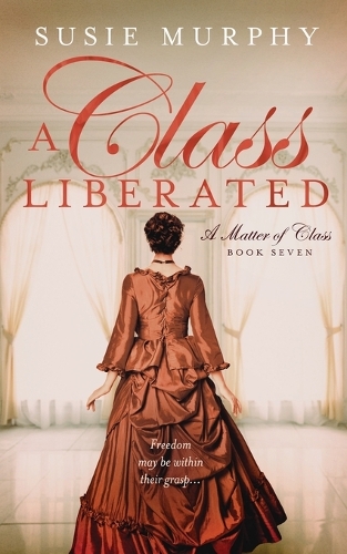 A Class Liberated
