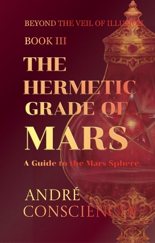The Hermetic Grade of Mars