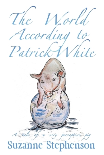 The World According to Patrick White