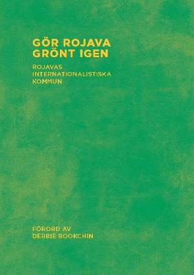 Make Rojava Green Again