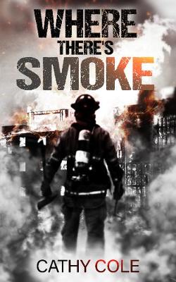Where There's Smoke