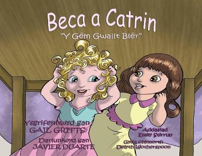 Y Gem Gwallt Bler (Beca a Catrin)