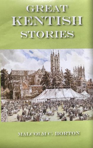 Great Kentish Stories