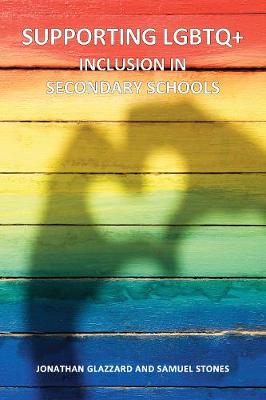Supporting LGBTQ+ Inclusion in Secondary Schools