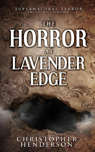 The Horror at Lavender Edge