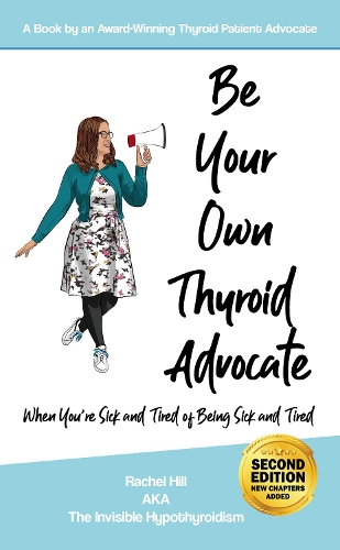 Be Your Own Thyroid Advocate
