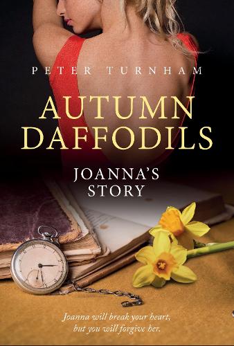 Autumn Daffodils Joanna's Story