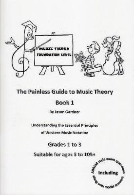 The Painless Guide to Music Theory