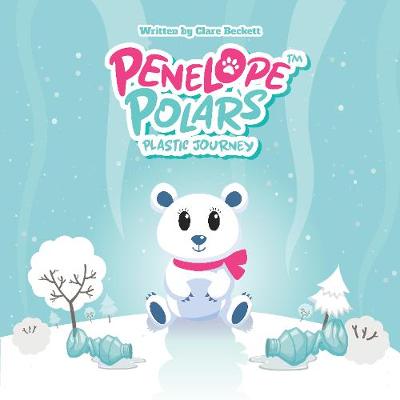 Penelope Polar's Plastic Journey