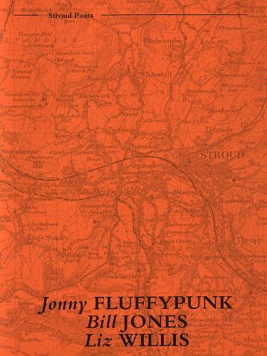 Stroud Poets Fluffypunk Jones Willis