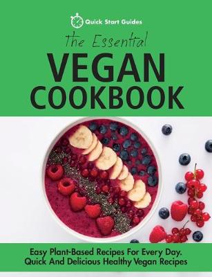 The Essential Vegan Cookbook