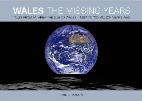 Wales The Missing Years