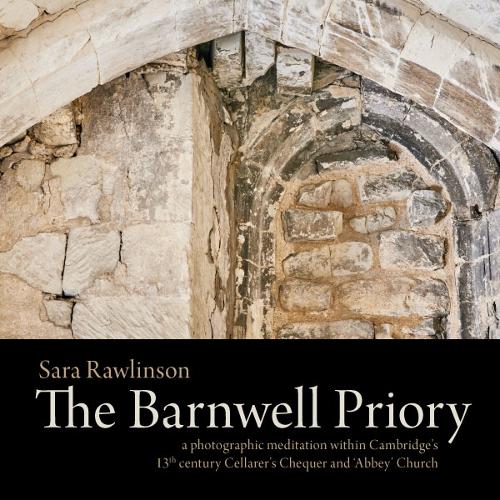 The Barnwell Priory