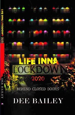 LIFE INNA LOCKDOWN 2020