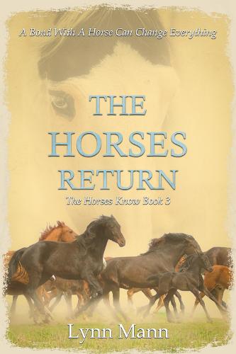 The Horses Return