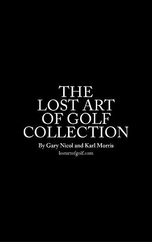 The Lost Art of Golf Collection (Box Set)