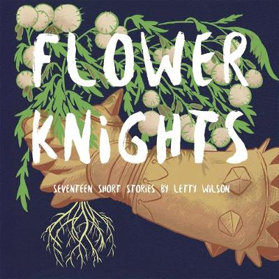 Flower Knights