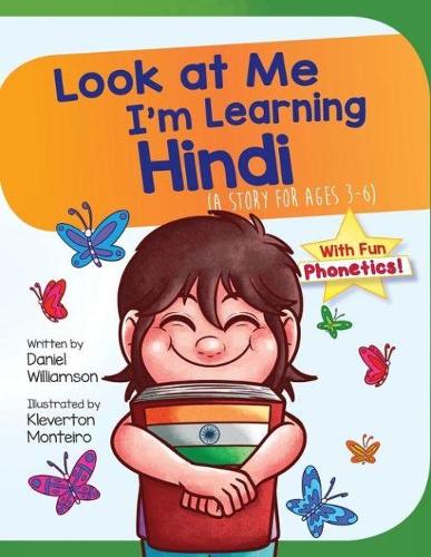 Look At Me I'm Learning Hindi