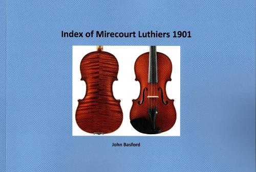Index of Mirecourt Luthiers 1901