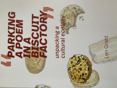 Parking a Poem in a Biscuit Factory