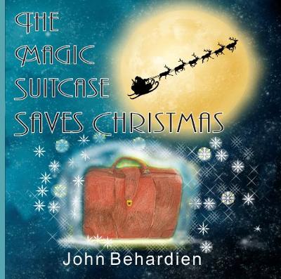The Magic Suitcase Saves Christmas
