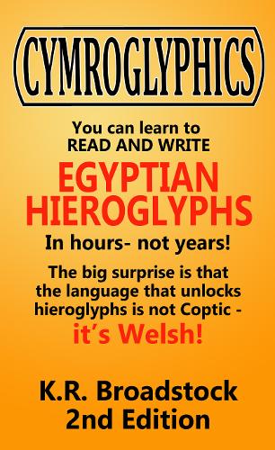 Cymroglyphics 2nd Edition