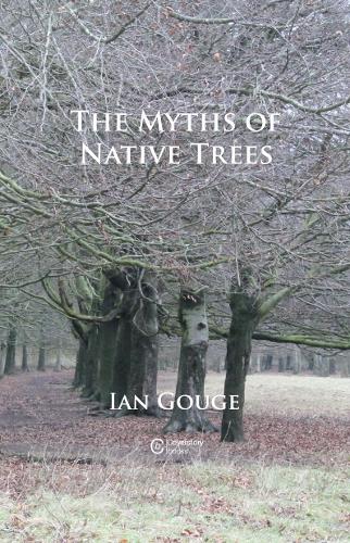 The Myths of Native Trees