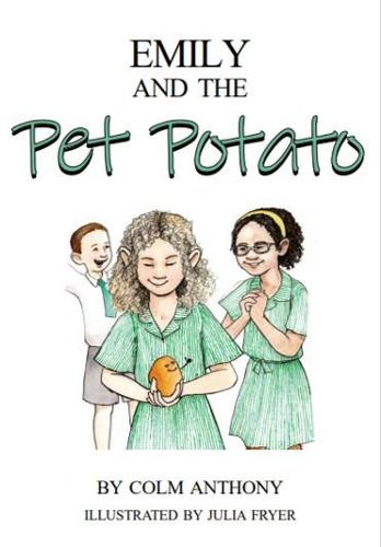 Emily and The Pet Potato