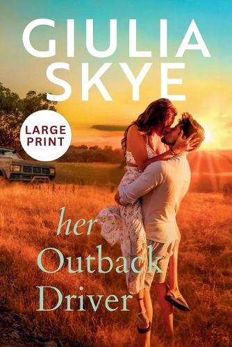 Her Outback Driver (Large Print)