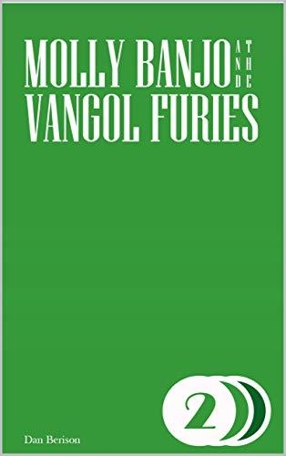 Molly Banjo and the Vangol Furies