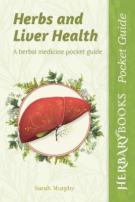 Herbs and Liver Health
