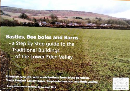 Bastles, Bee boles and Barns