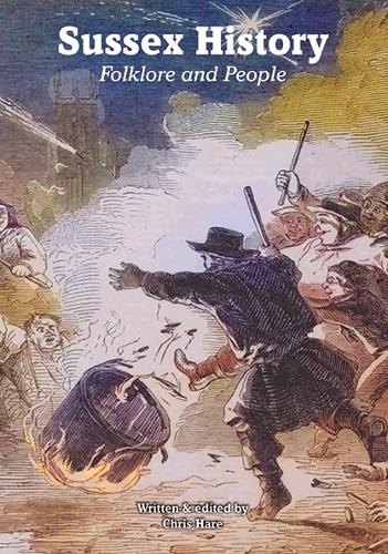 Sussex History, Folklore and People